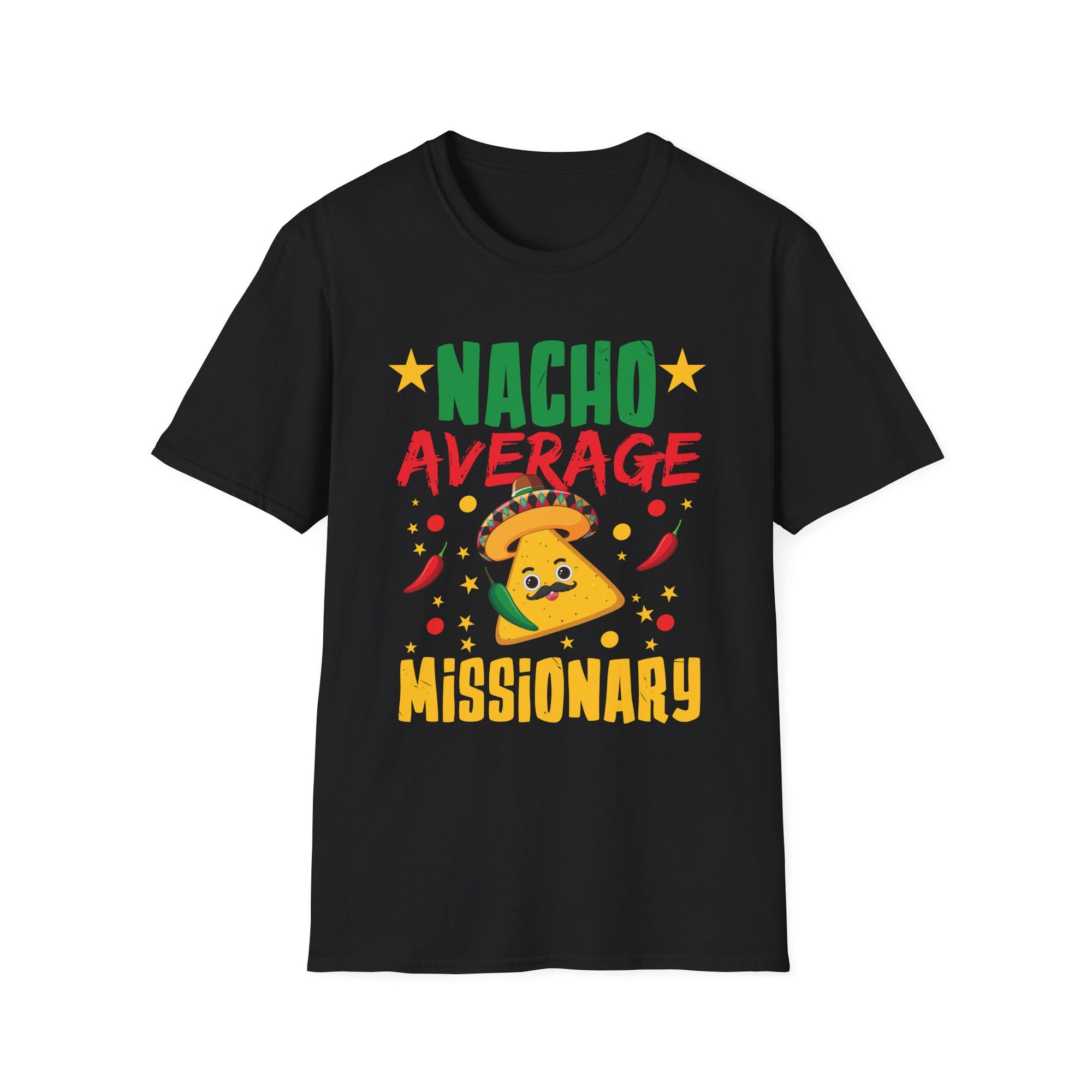 Cinco De Mayo Nacho Average Missionary Mexican Fiesta Unisex Softstyle T-Shirt