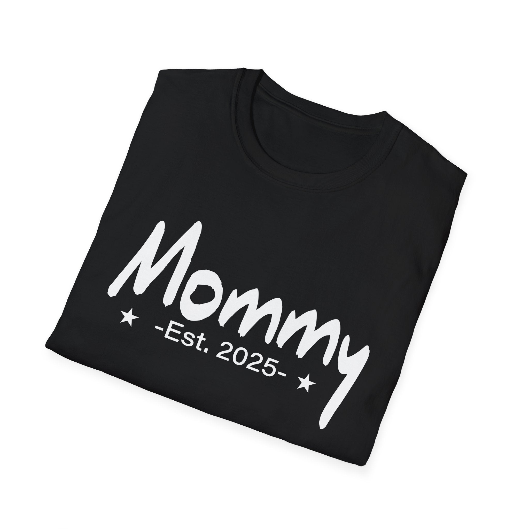 Mommy Est 2025 Promoted to Mom 2025 Mother's Day New Mom Unisex Softstyle T-Shirt