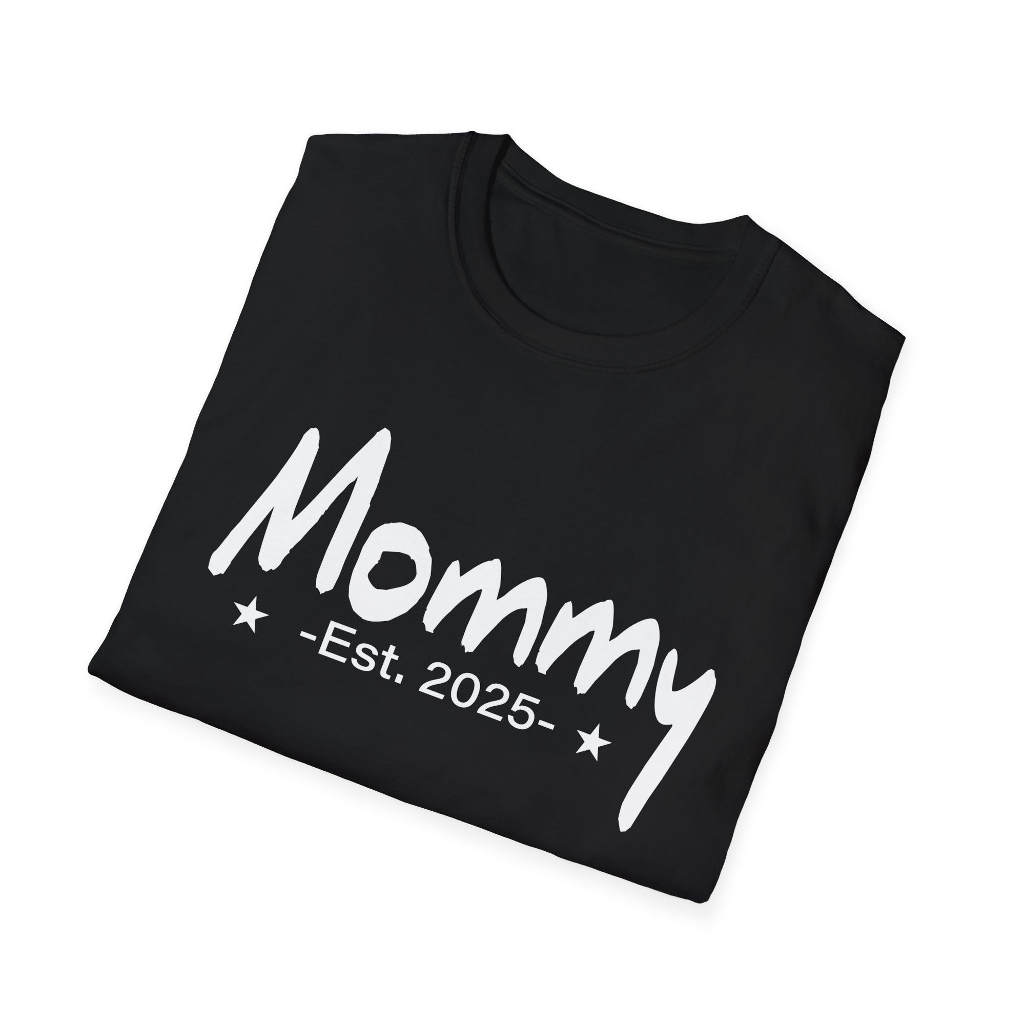 Mommy Est 2025 Promoted to Mom 2025 Mother's Day New Mom Unisex Softstyle T-Shirt