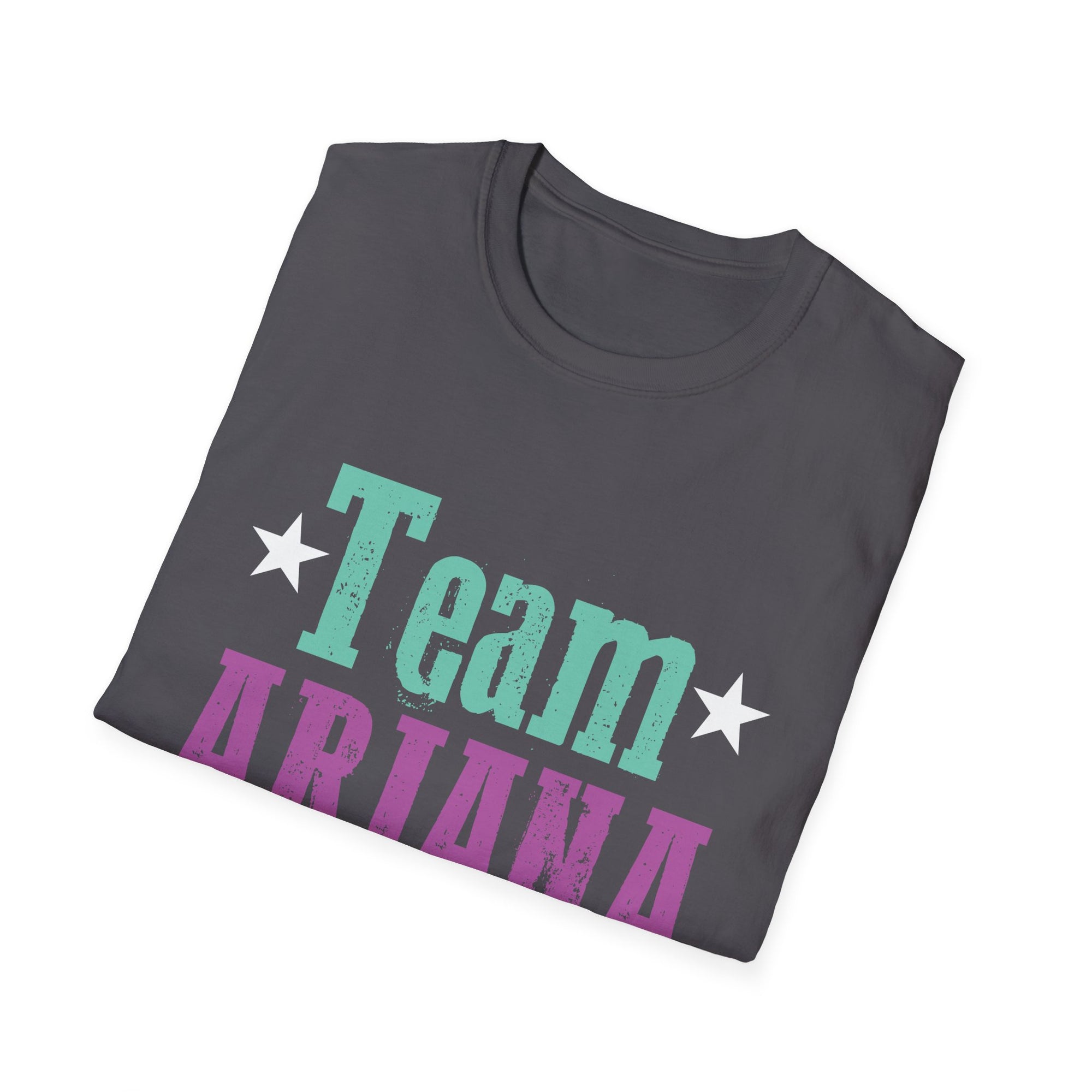 Team Ariana Unisex Softstyle T-Shirt | Supportive Gift for Fans | Casual Wear | Birthday, Concert, Team Spirit