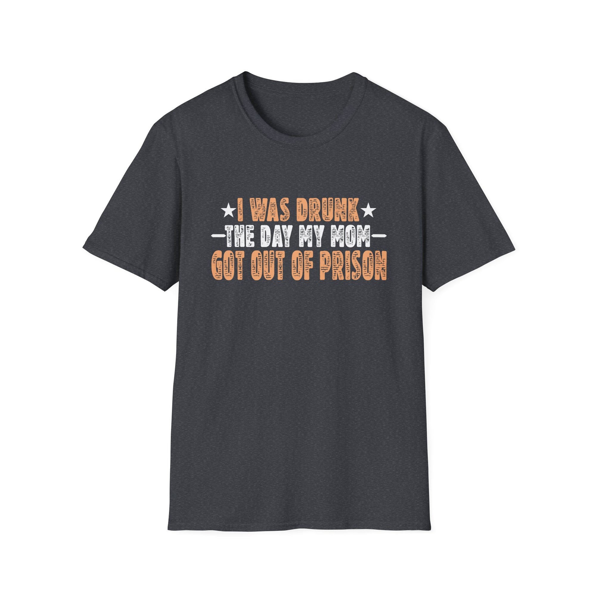 Funny Mom Prison Release T-Shirt, Unisex Humor Tee, Gift for Family, Party Shirt, Casual Wear, Birthday Gift