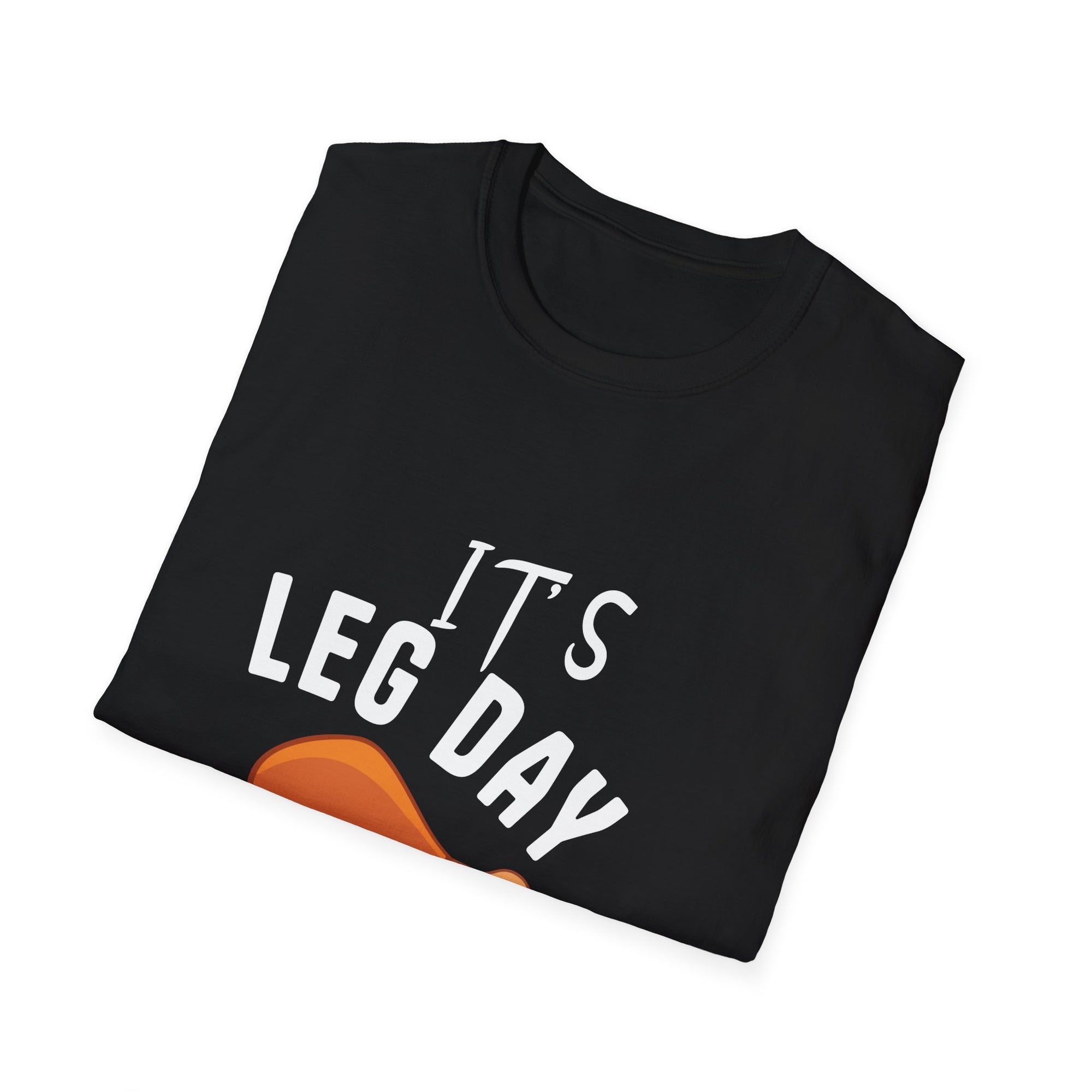 Funny Leg Day T-Shirt for Fitness Lovers, Gym Humor Shirt, Workout Gear, Gift for Gym Friends, Soft Cotton Tee