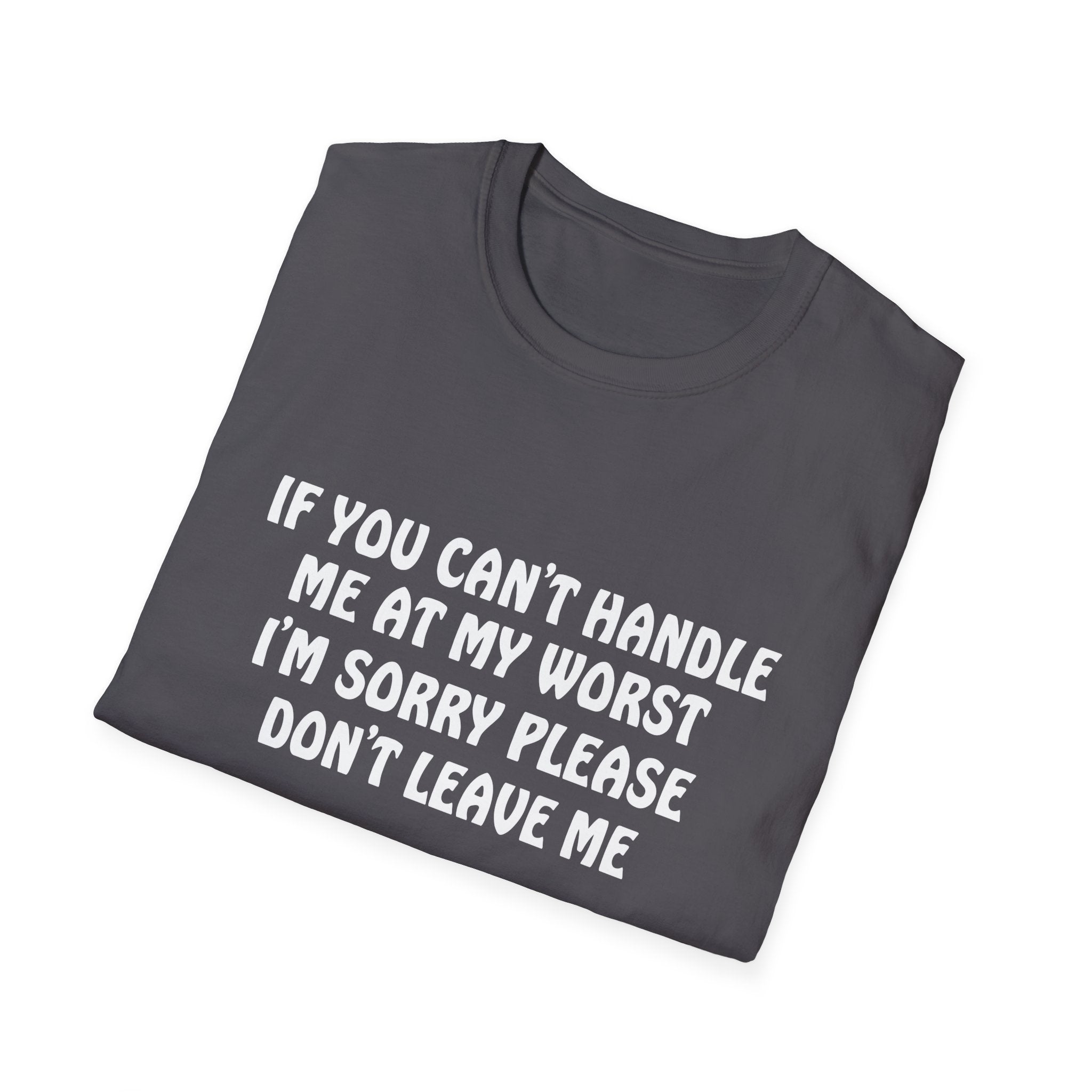 Emotional Support T-Shirt: Funny Gift for Friends, Self-Love Apparel, Casual Humor Tee, Relationship Humor Shirt, Unisex Graphic Tee