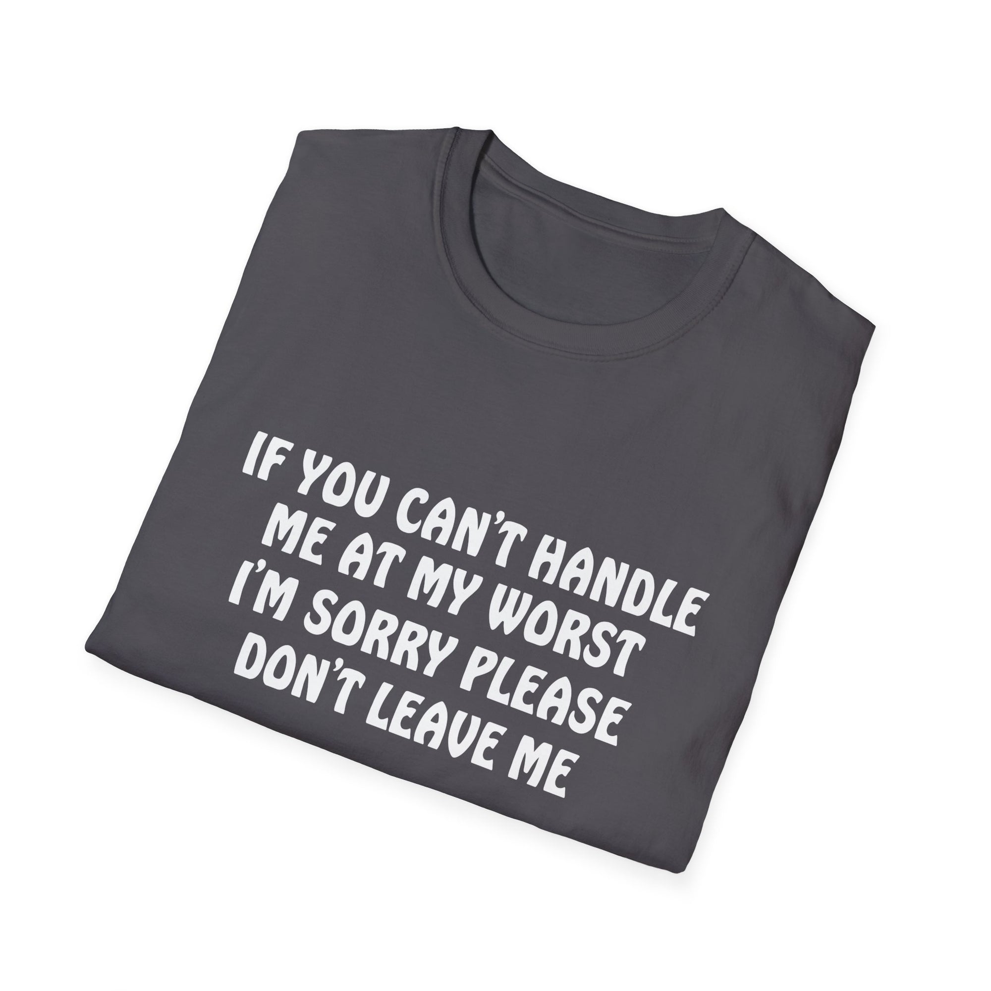 Emotional Support T-Shirt: Funny Gift for Friends, Self-Love Apparel, Casual Humor Tee, Relationship Humor Shirt, Unisex Graphic Tee