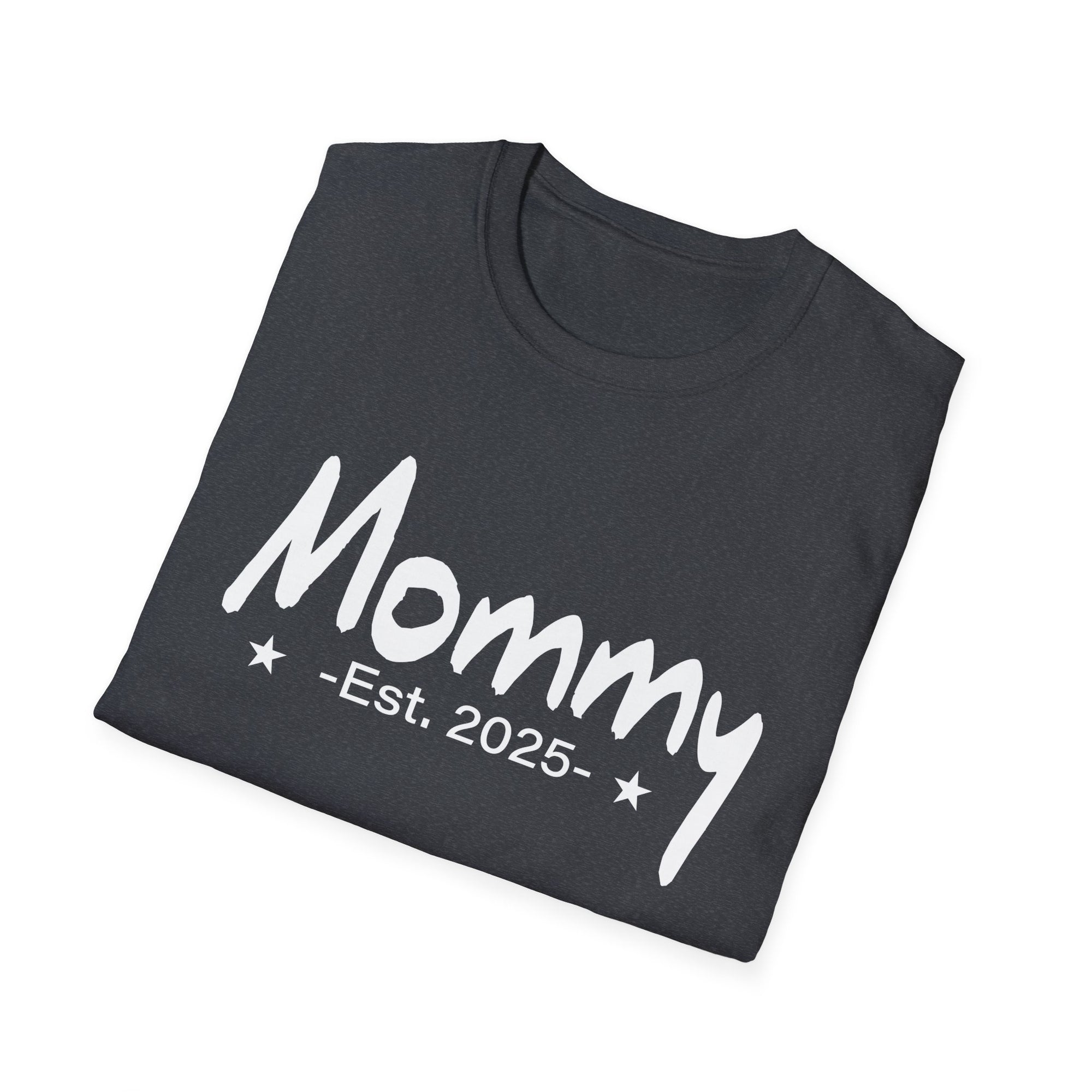 Mommy Est 2025 Promoted to Mom 2025 Mother's Day New Mom Unisex Softstyle T-Shirt