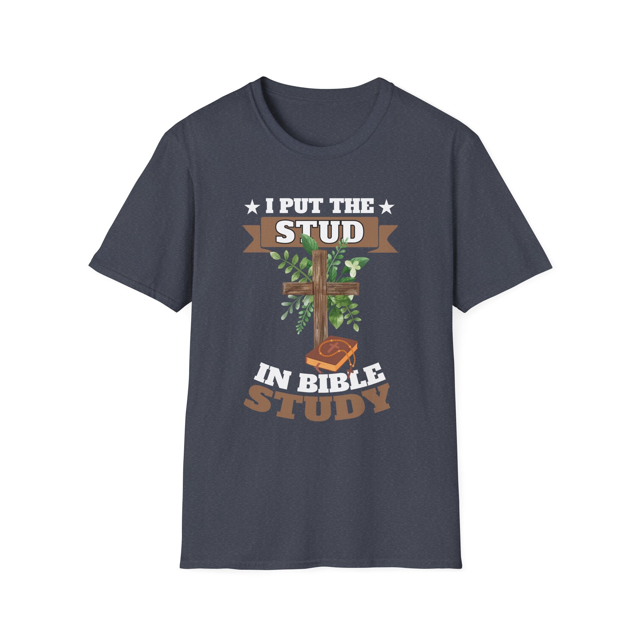 Stud in Bible Study Unisex T-Shirt, Christian Apparel, Faith-Based Gift, Casual Wear, Church Group Shirt