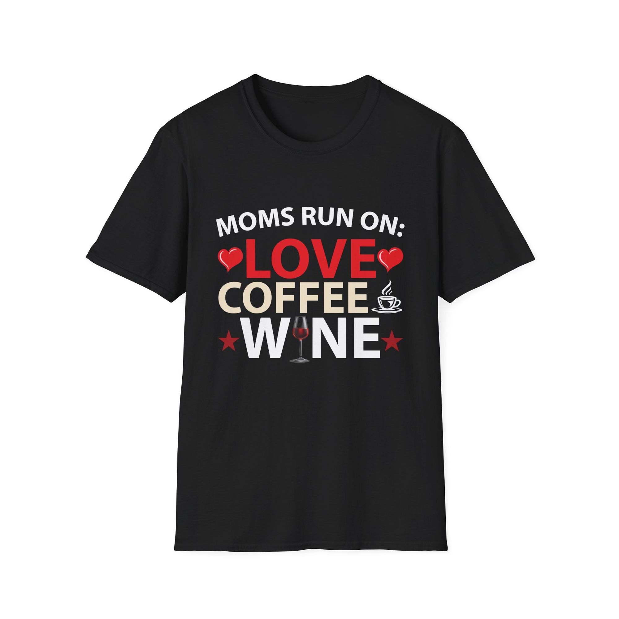 Moms Run On: Love, Coffee, Wine T-Shirt | Fun Gift for Moms, Coffee Lovers, Wine Enthusiasts, Mother's Day, Birthdays