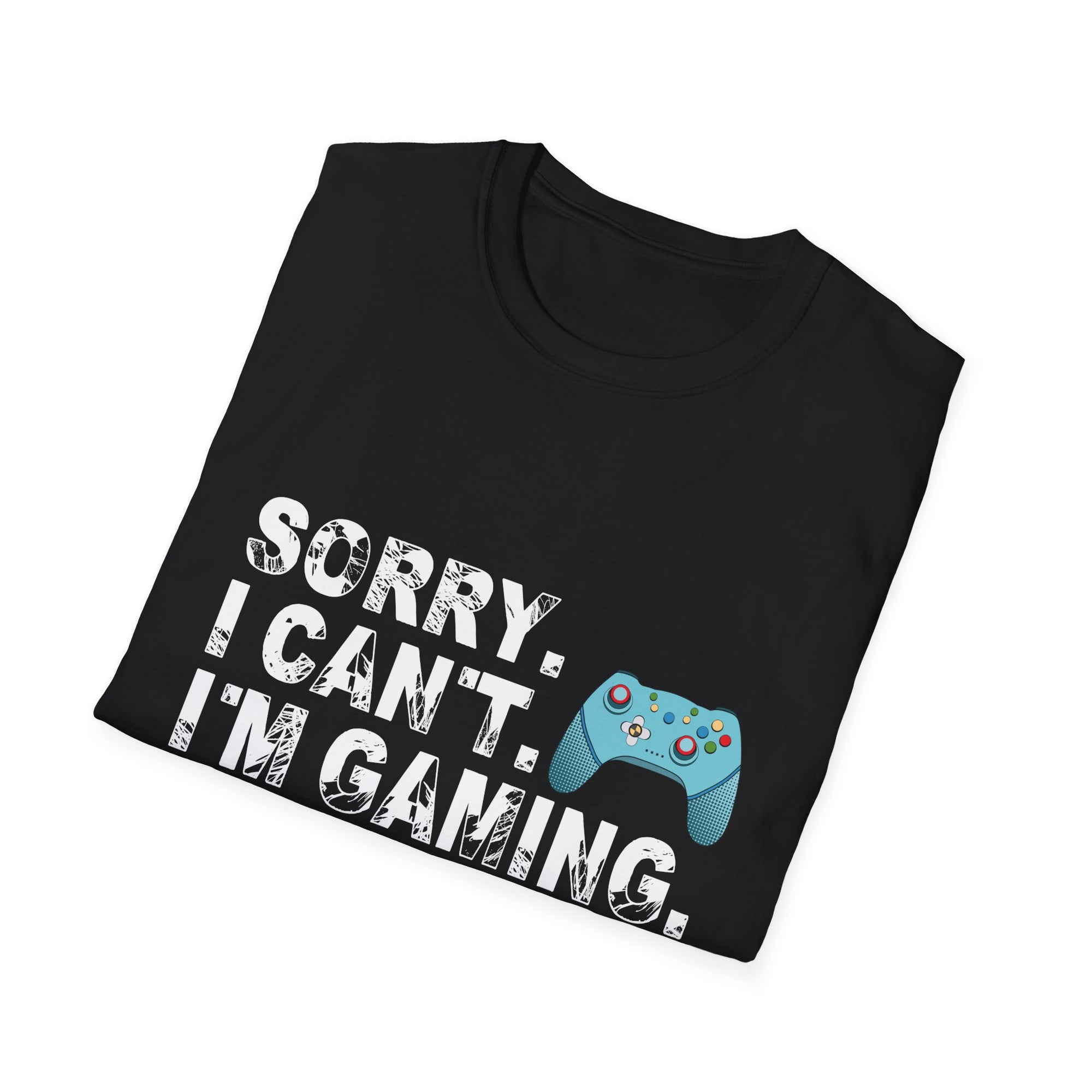 Unisex Gamer T-Shirt - Sorry I Can't, I'm Gaming - Perfect Gift for Gamers, Casual Wear, Birthday Gift, Gaming Events, Fun Apparel