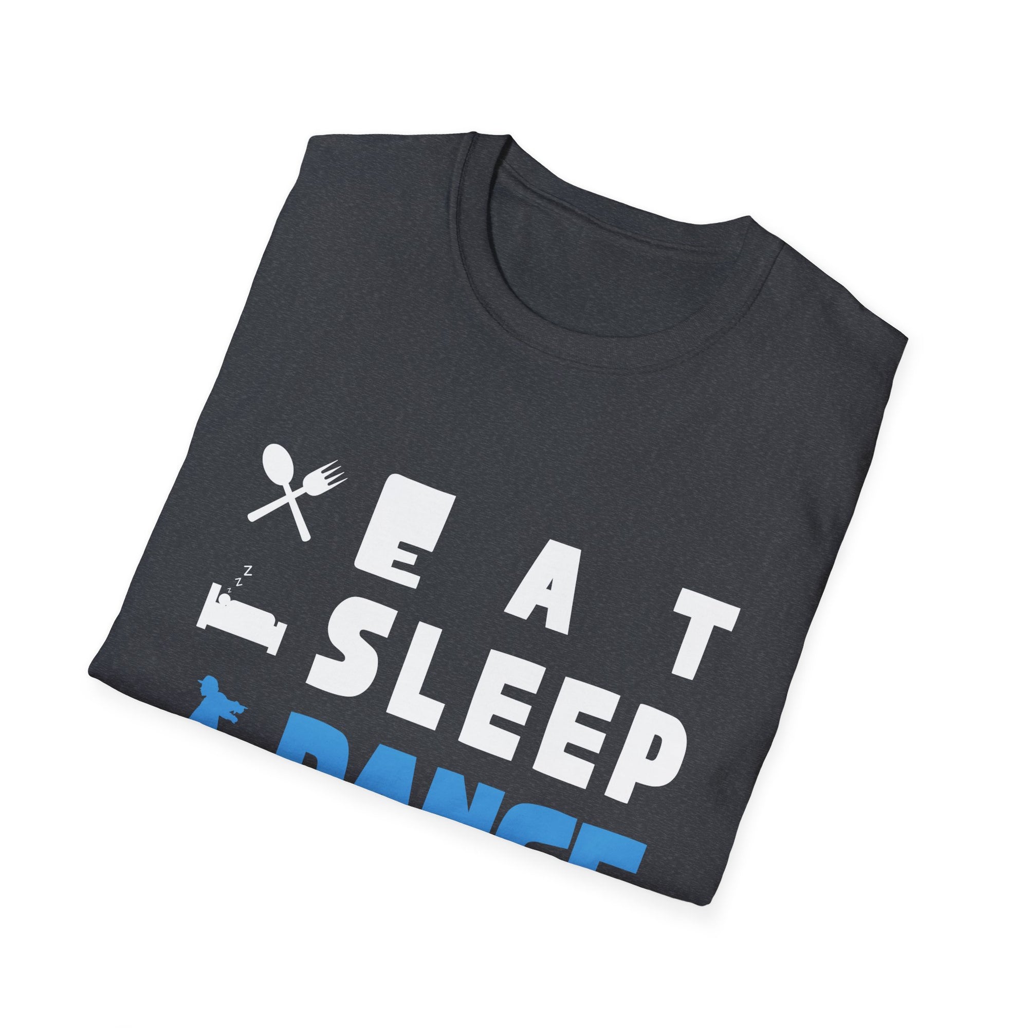 Cute Eat Sleep Dance Repeat Design Men Women Kids Dancers T-Shirt Unisex Softstyle T-Shirt