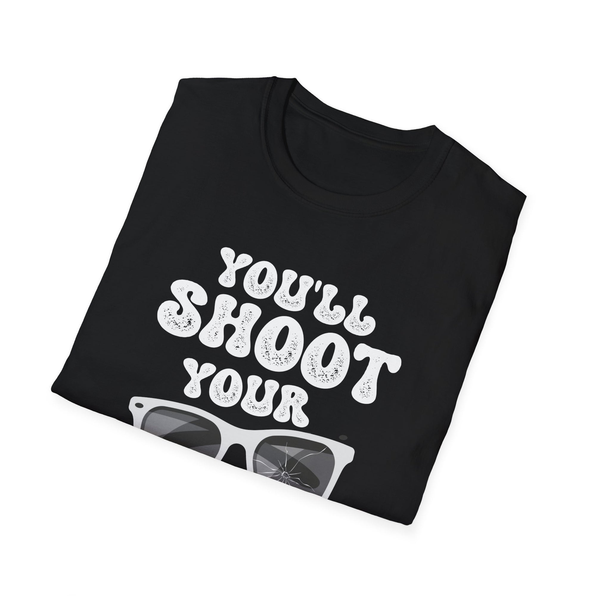 Funny Quote Unisex T-Shirt | You'll Shoot Your Eye Out Kid | Gift for Christmas, Holiday Party, Funny Shirt, Casual Wear, Unisex Apparel