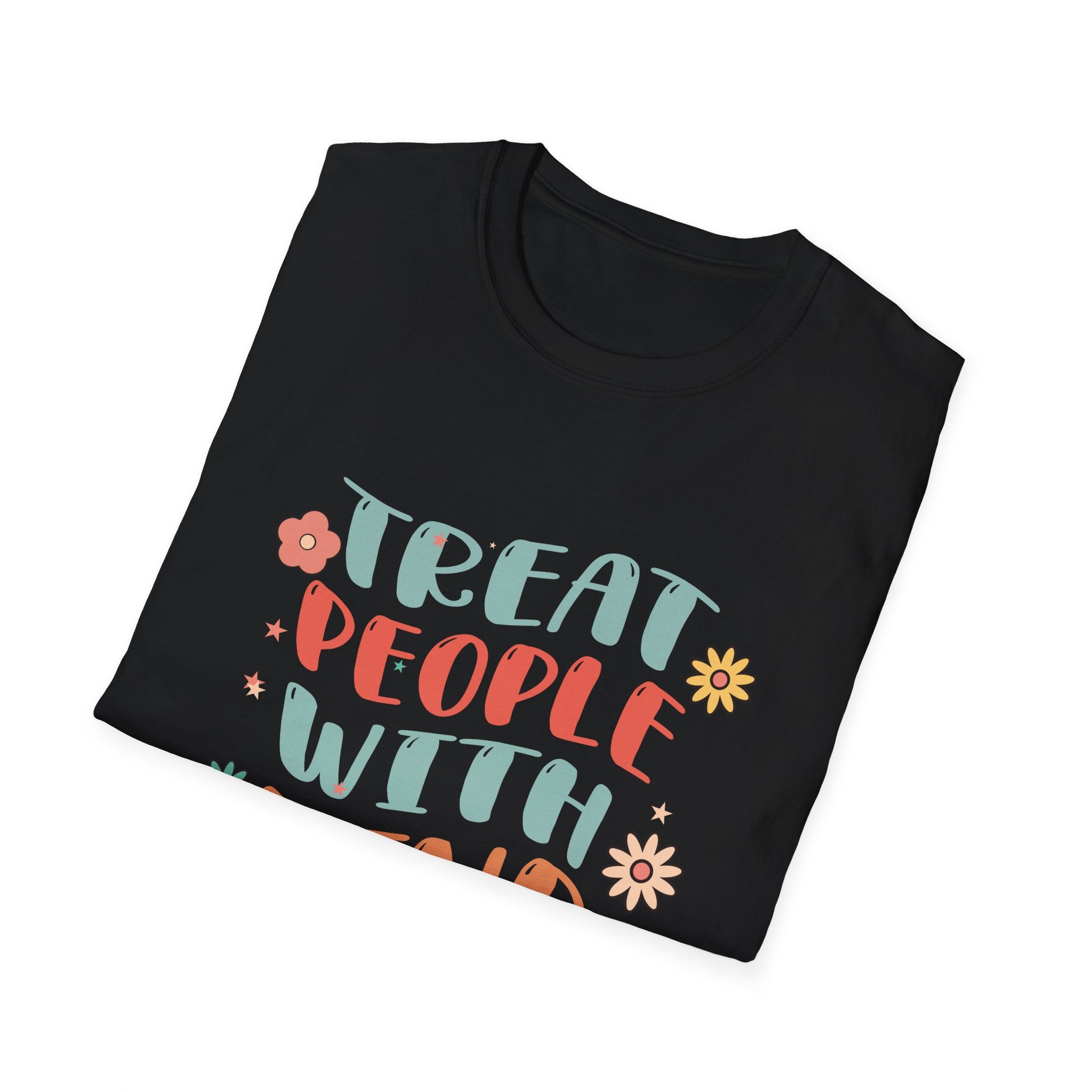 Treat People with Kindness T-Shirt, Unisex Tee, Positive Message Shirt, Gift for Friends, Everyday Wear