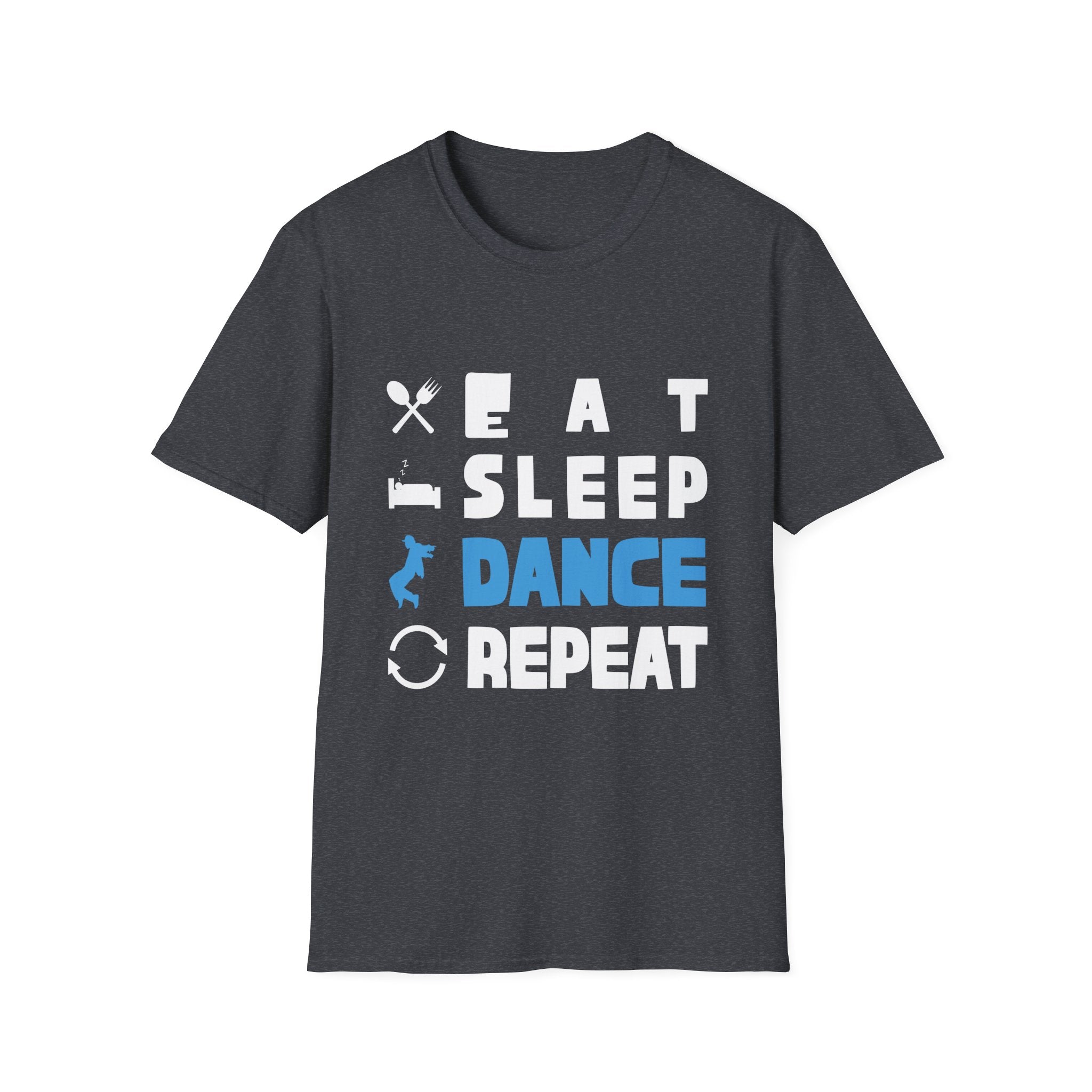 Cute Eat Sleep Dance Repeat Design Men Women Kids Dancers T-Shirt Unisex Softstyle T-Shirt