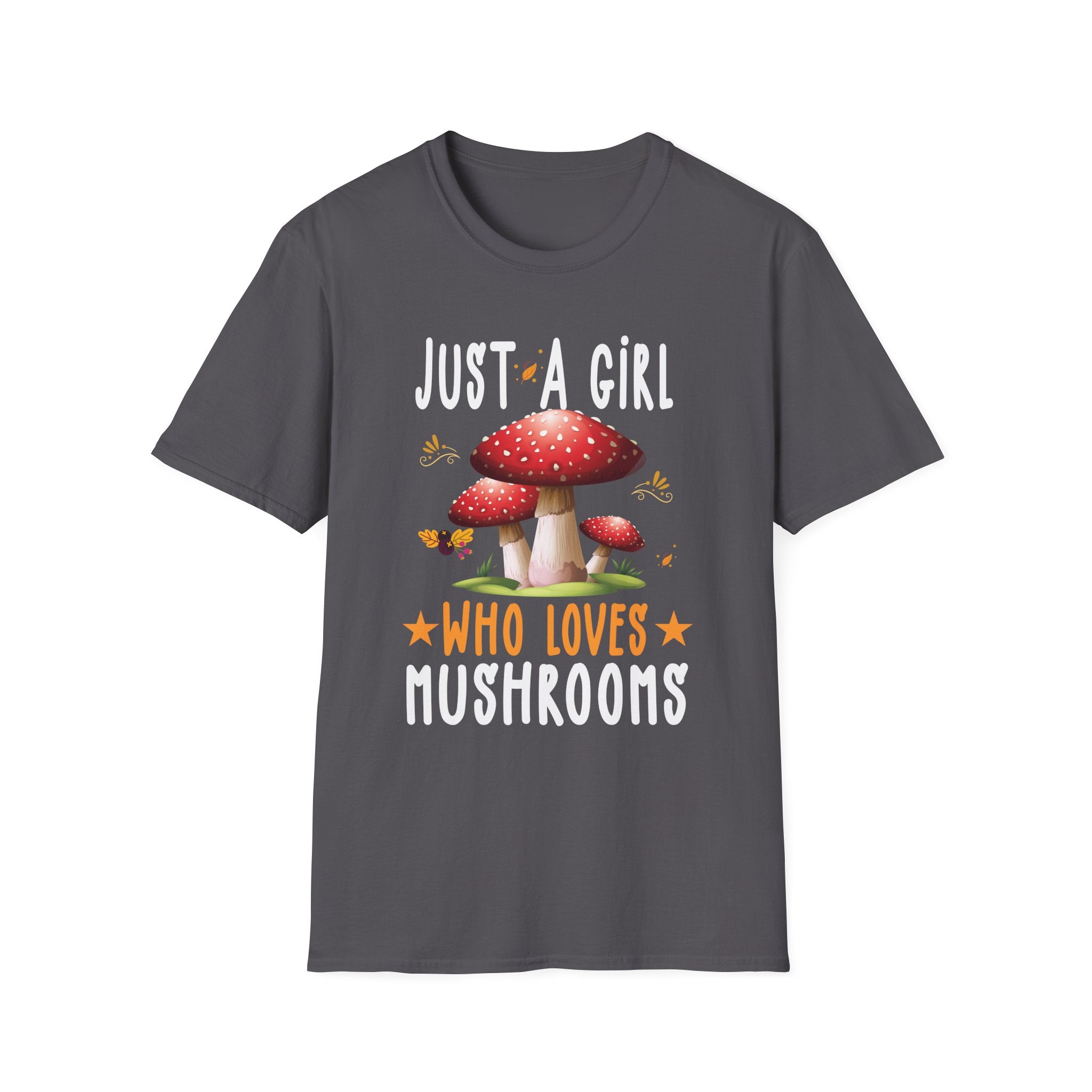 Just a Girl Who Loves Mushrooms T-Shirt | Cute Fungal Tee for Nature Lovers, Gifts for Her, Boho Style, Fun Outfit, Casual Wear