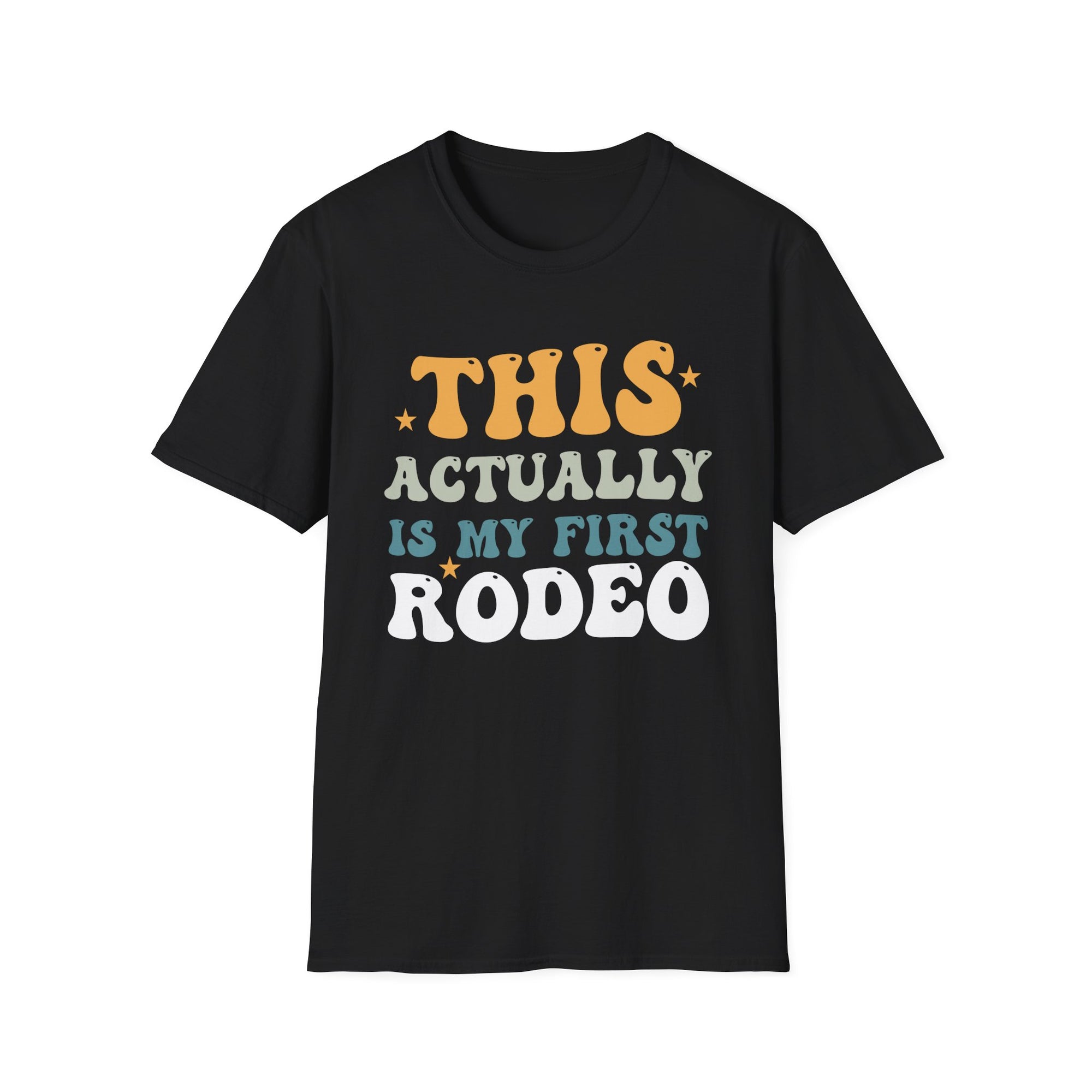 First Rodeo Unisex Softstyle T-Shirt - Fun Event Shirt, Cowboy Theme Tee, Gift for Rodeo Fans, Casual Wear, Graphic Tee