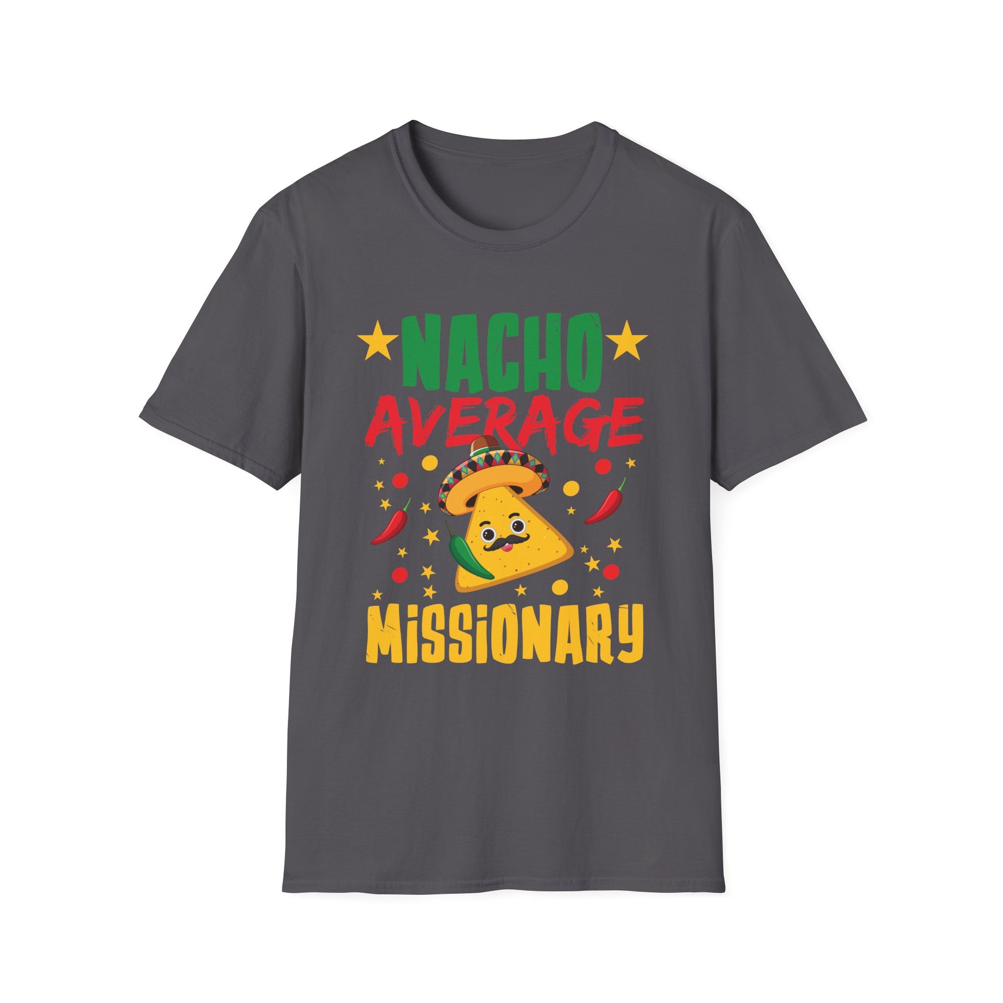 Cinco De Mayo Nacho Average Missionary Mexican Fiesta Unisex Softstyle T-Shirt