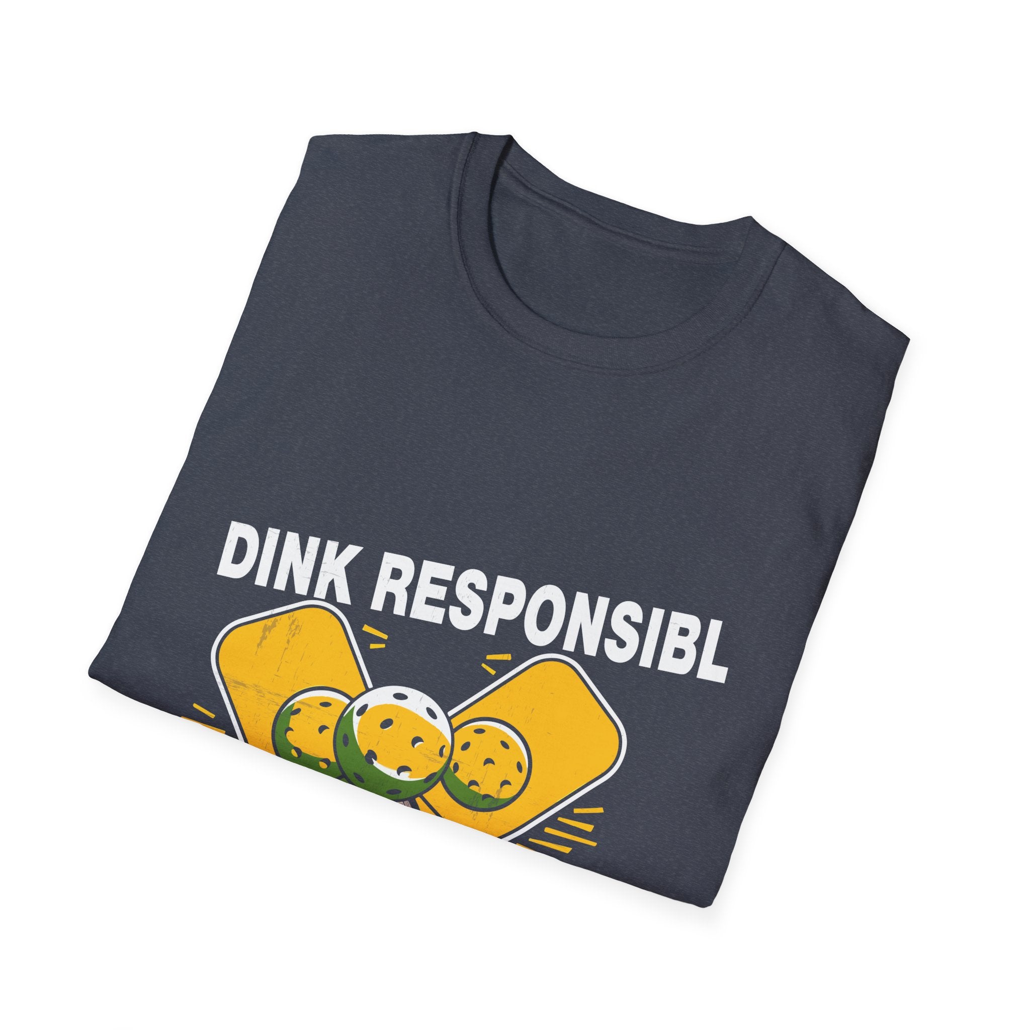 Dink Responsibl T-Shirt, Unisex Softstyle Tee, Funny Casual Wear, Pickleball Gift, Summer Vibes, Sports Tee.