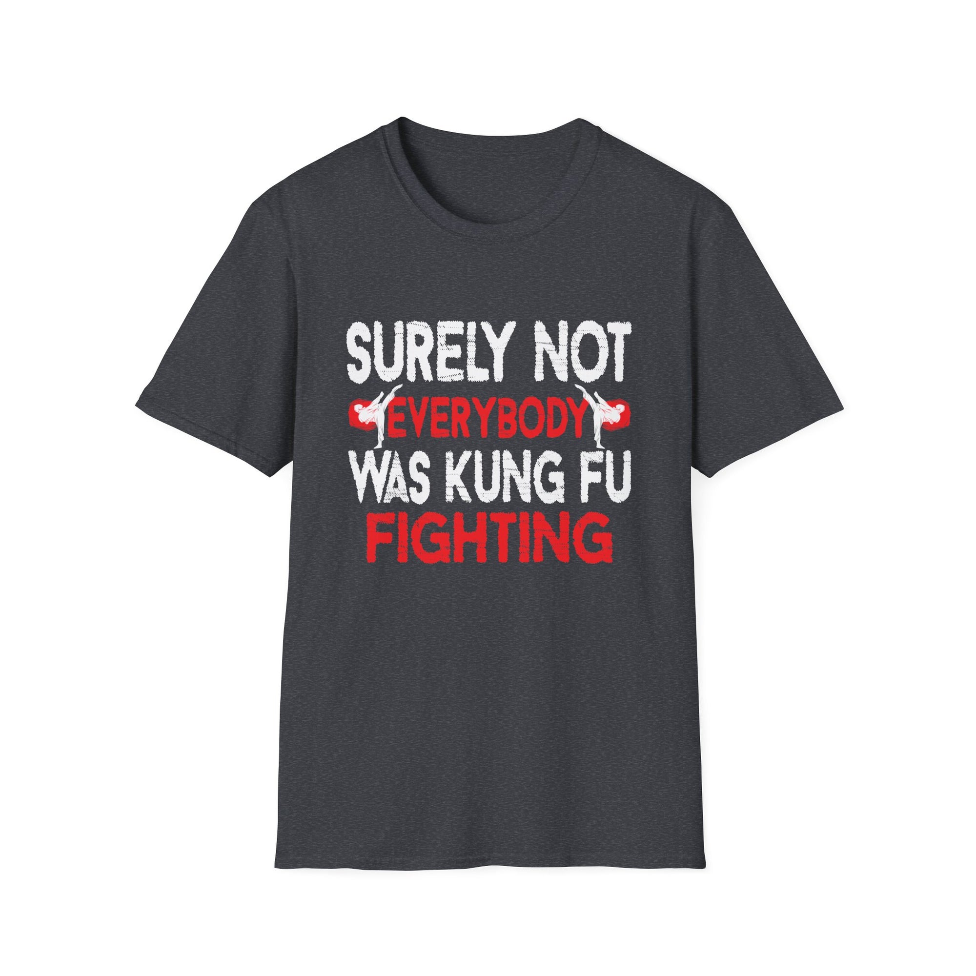 Funny Kung Fu T-Shirt for Movie Lovers, Unisex Graphic Tee, Gift for Martial Arts Fans, Quirky Top for Events, Casual Wear