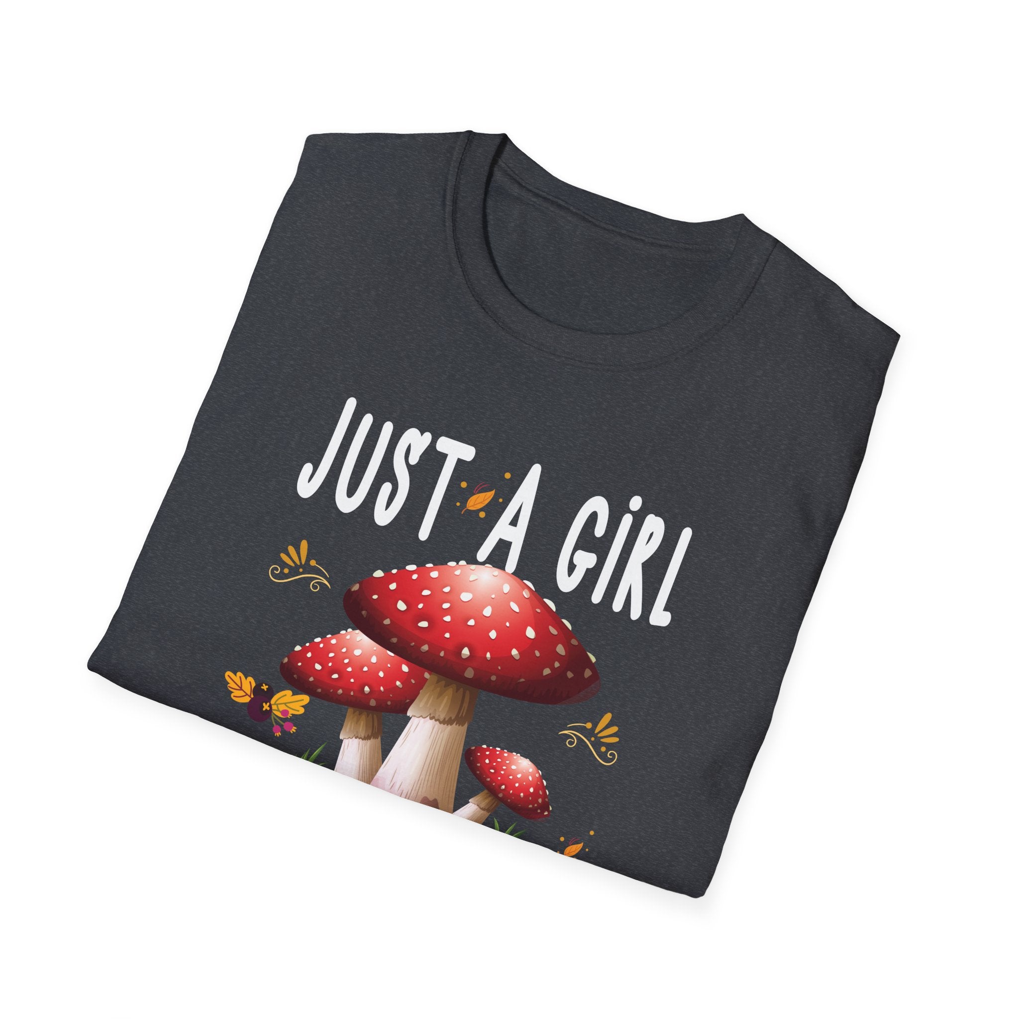 Just a Girl Who Loves Mushrooms T-Shirt | Cute Fungal Tee for Nature Lovers, Gifts for Her, Boho Style, Fun Outfit, Casual Wear