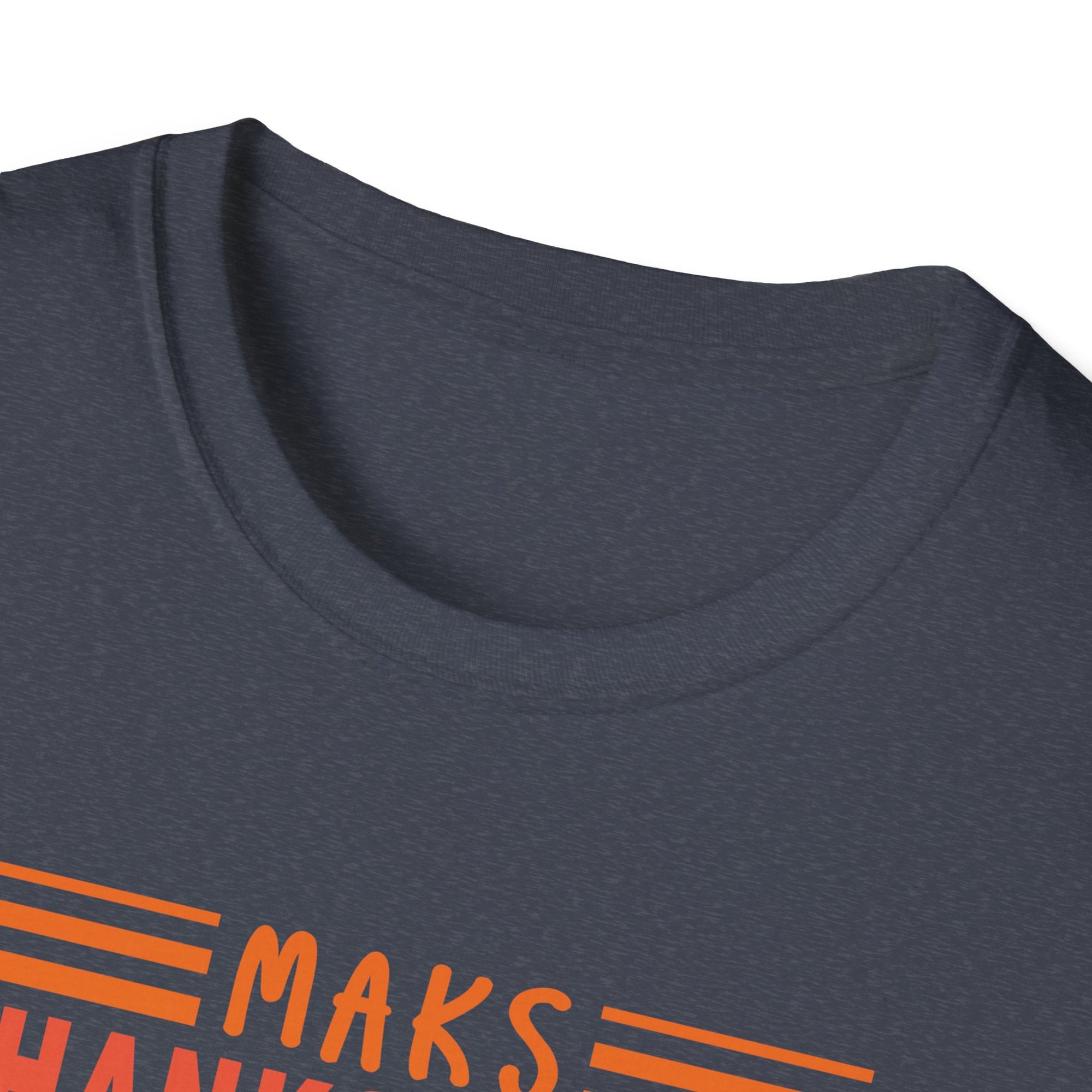 Thanksgiving Unisex T-Shirt - Maks Thanksgiving Great Again, Fall Shirt, Holiday Top, Family Gathering Tee, Thanksgiving Gift