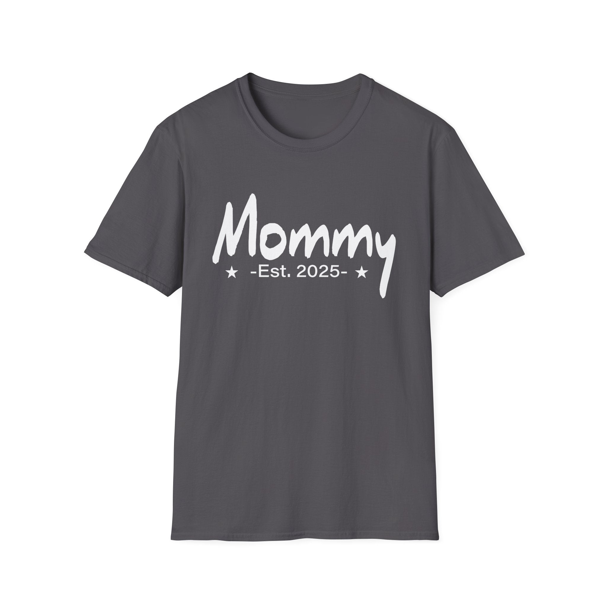 Mommy Est 2025 Promoted to Mom 2025 Mother's Day New Mom Unisex Softstyle T-Shirt