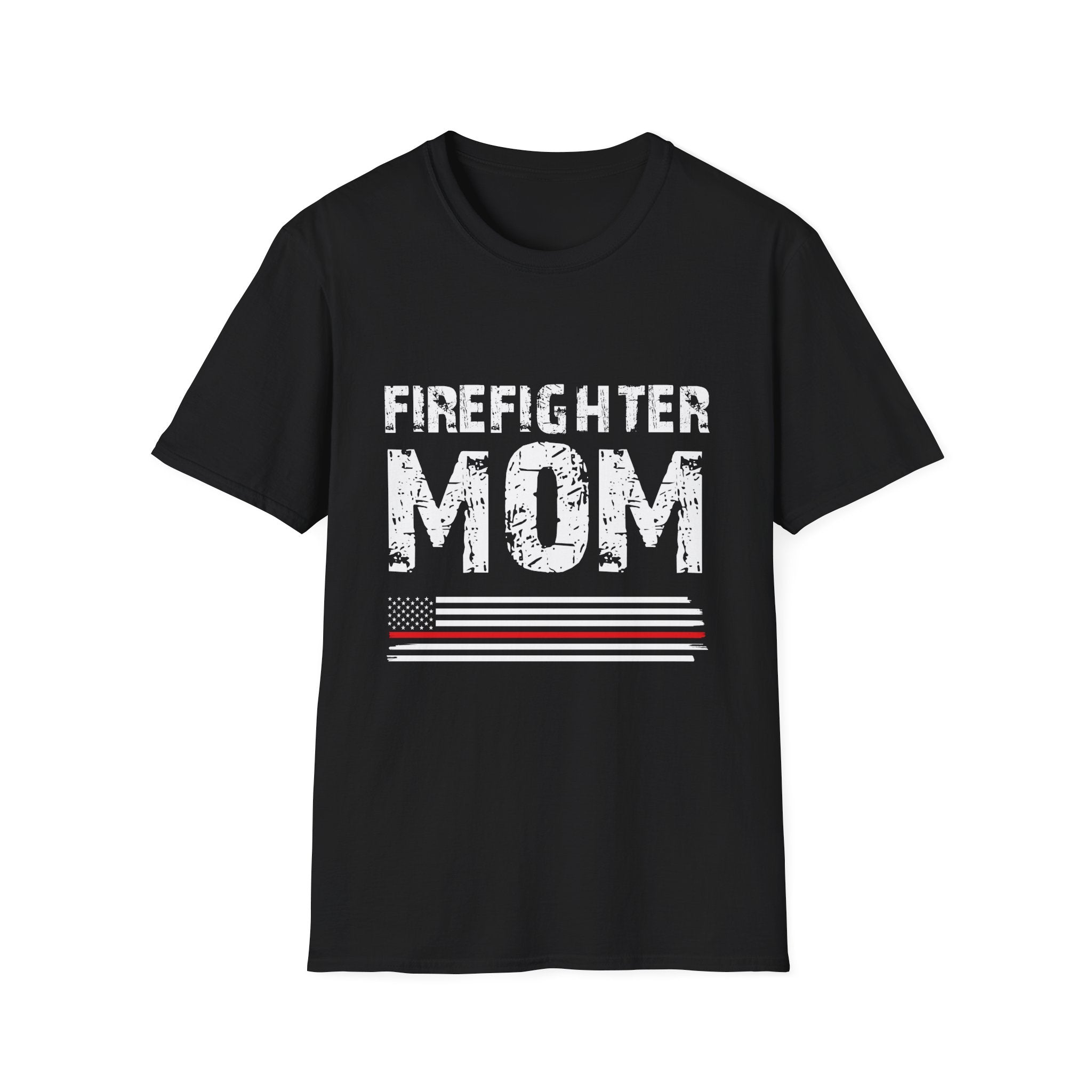 Firefighter Mom Mother Support the Thin Red Line Flag Son Unisex Softstyle T-Shirt