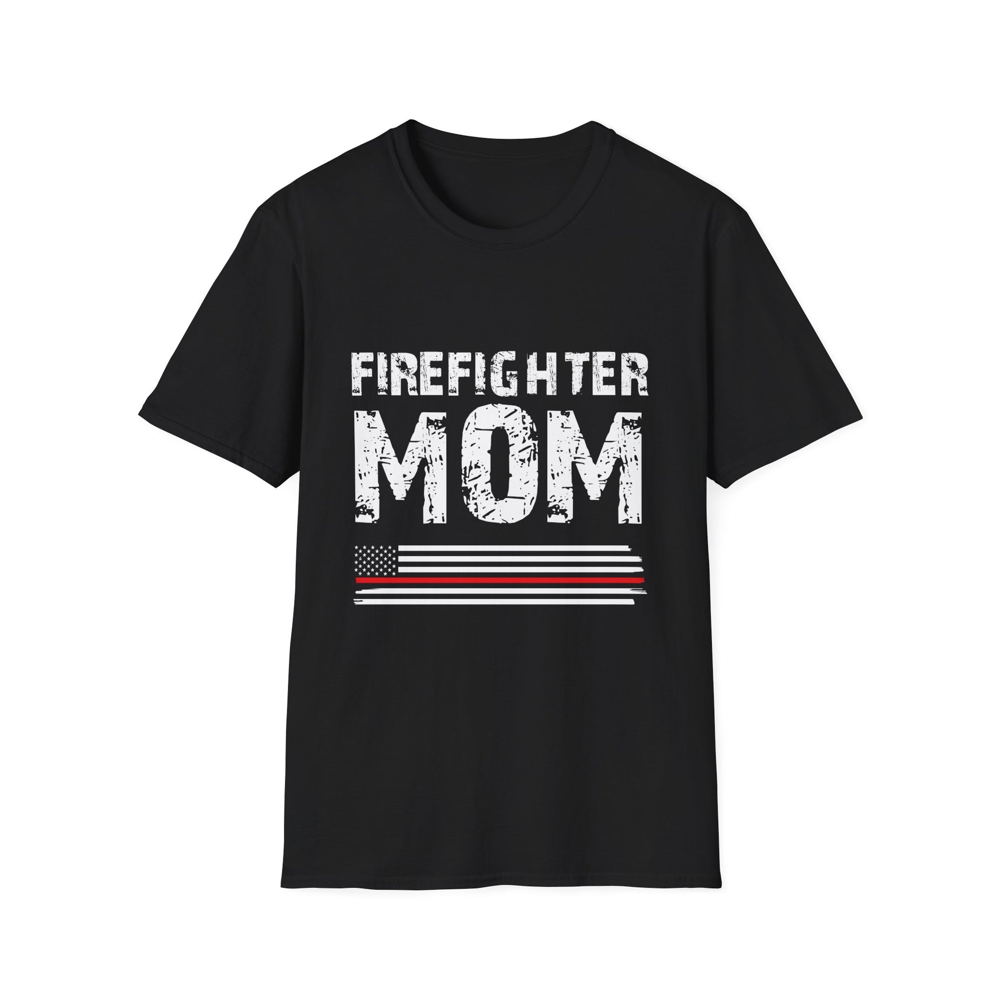 Firefighter Mom Mother Support the Thin Red Line Flag Son Unisex Softstyle T-Shirt