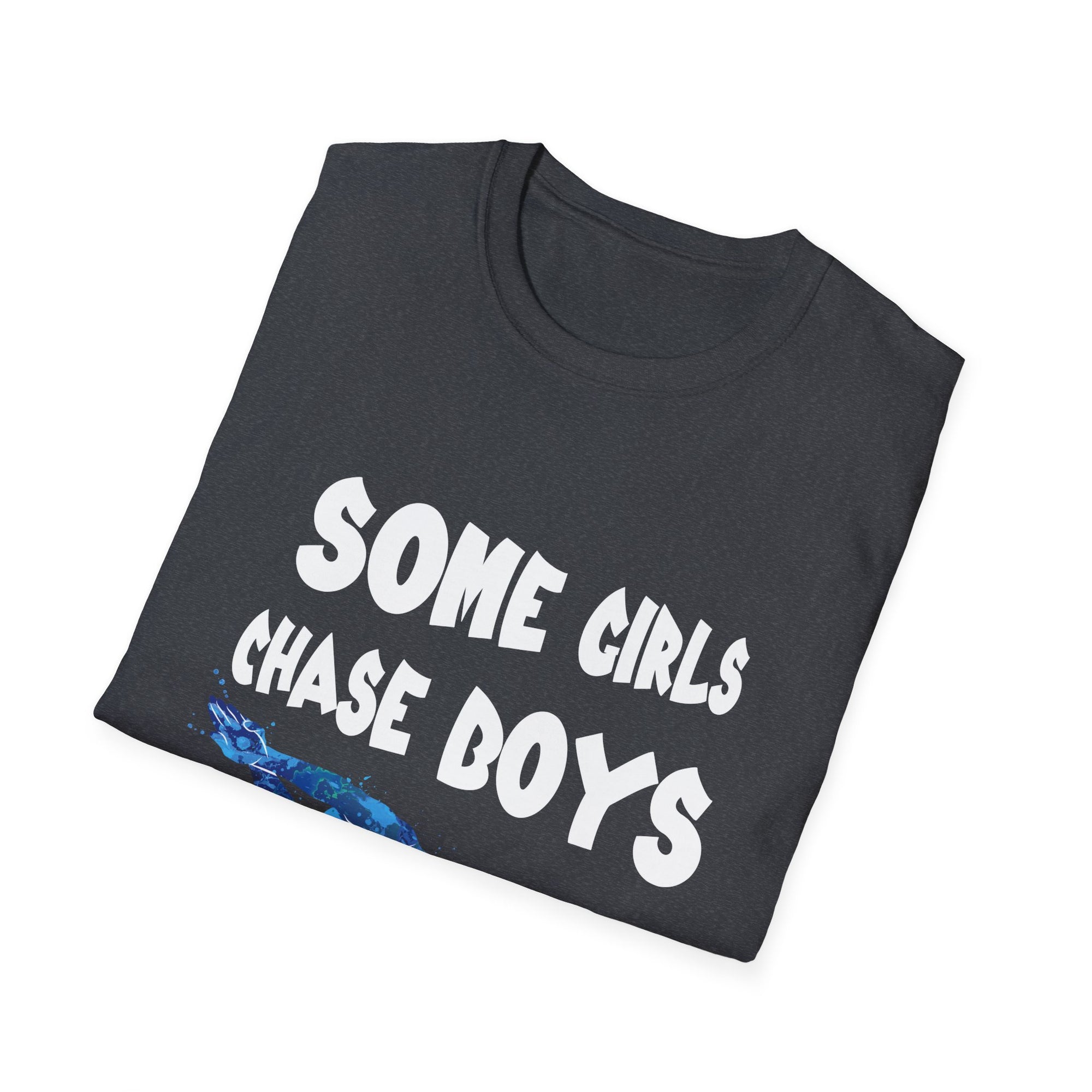 Playful Unisex Softstyle T-Shirt - 'Some Girls Chase Boys, I Pass Them' - Fun Top for Teens, Gifts, Casual Wear, Humor, Everyday Style